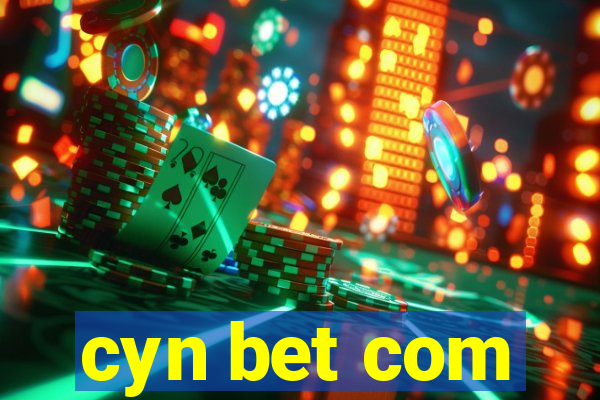 cyn bet com